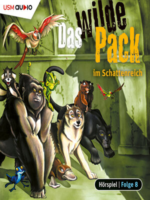 cover image of Das wilde Pack, Folge 8